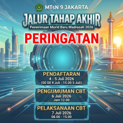 PENDAFTARAN PMBM 2026 MTSN 9 JAKARTA JALUR AKHIR